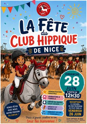 FETE DU CLUB HIPPIQUE DE NICE : le dimanche 28 Juin 2026, � partir de 12h30.