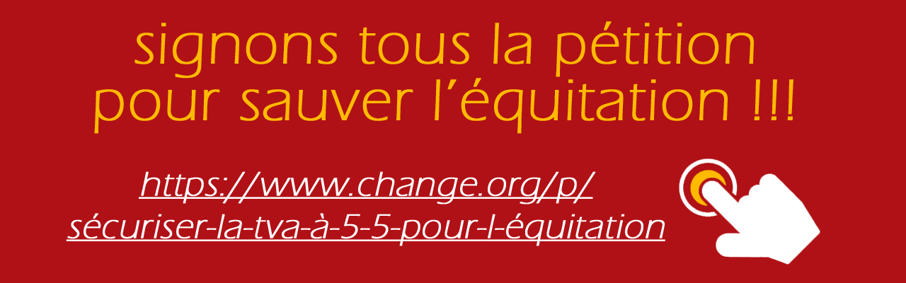 Banni&egrave;re : Signons tous la p&eacute;tition pour sauver l'&eacute;quitation !!!